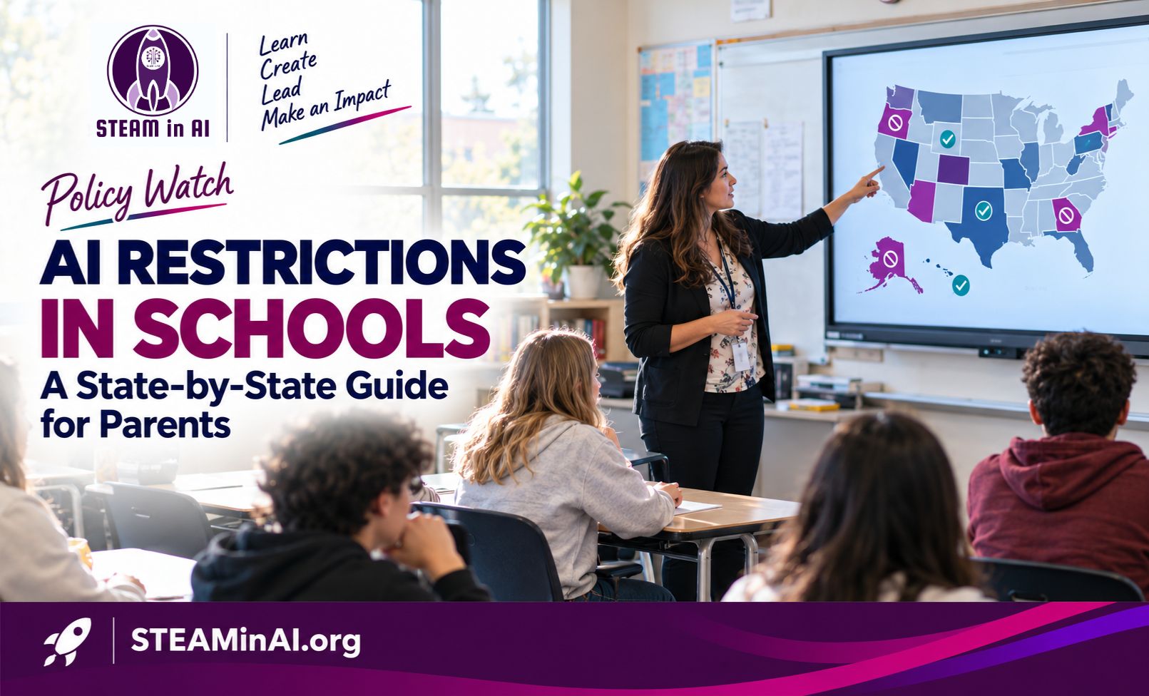 AI Restrictions in Schools_ A State-by-State Guide for Parents STEAM in AI Insights