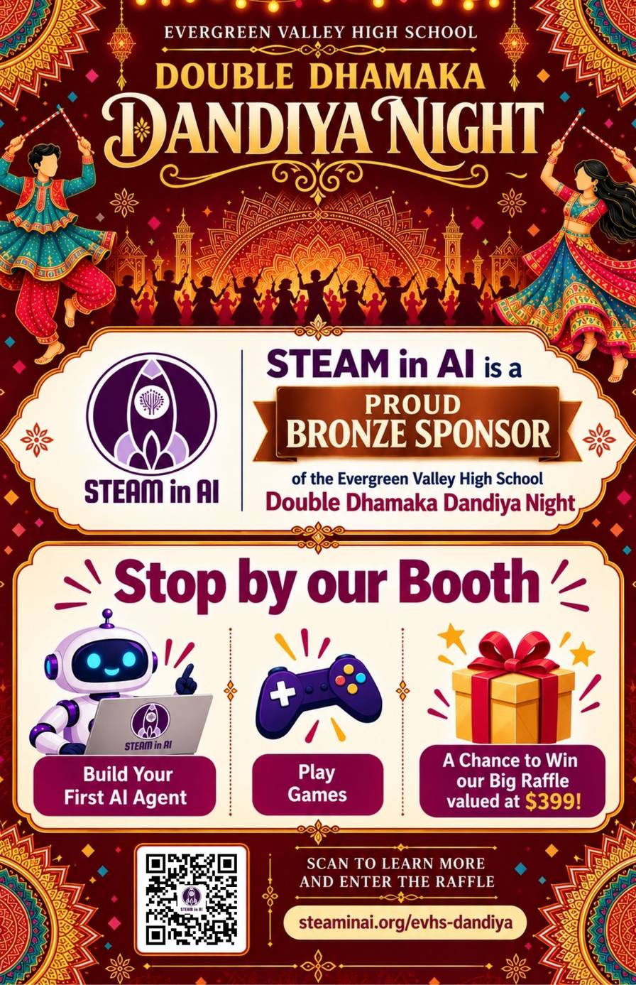 STEAM in AI Bronze Sponsor of Evergreen Valley High School Double Dhamaka Dandiya Night